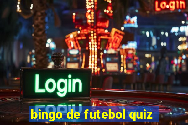 bingo de futebol quiz